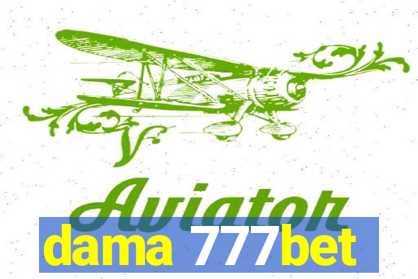 dama 777bet